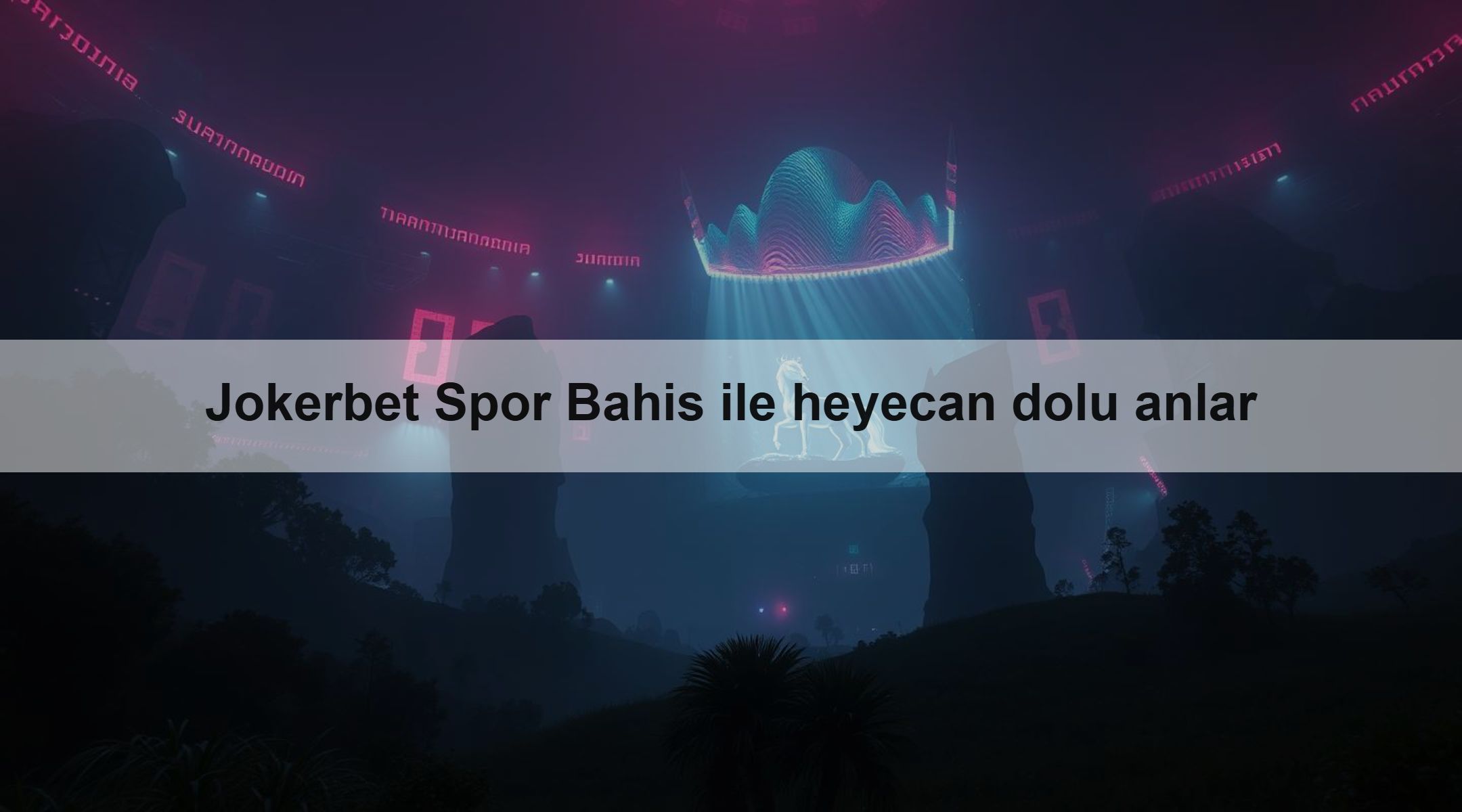 Jokerbet Spor Bahis ile heyecan dolu anlar